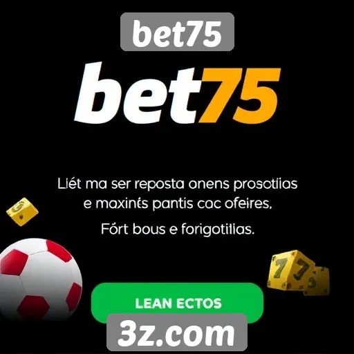 Recursos de bônus e promoções da bet75